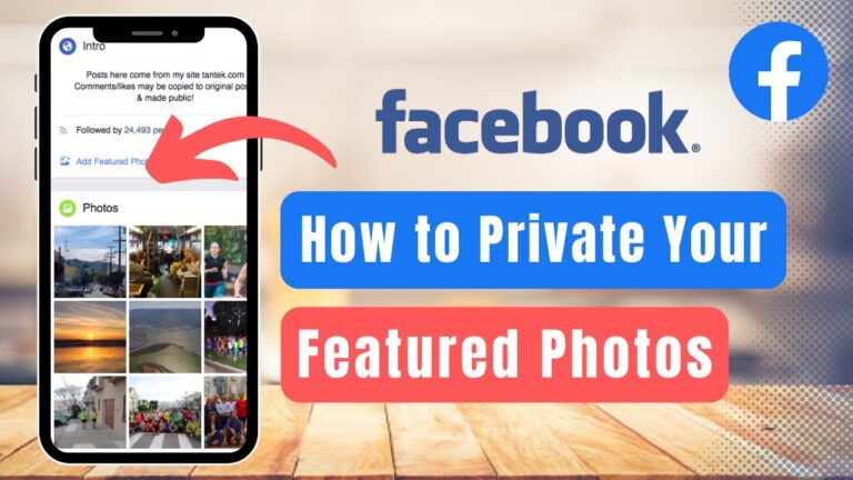 How to Set Featured Photos on Facebook to Private