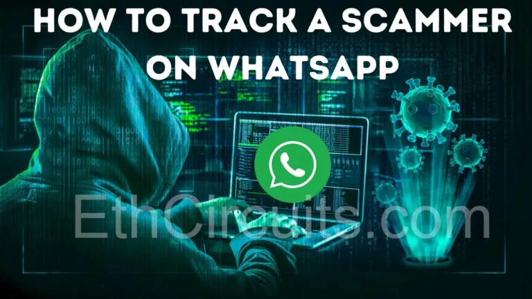 How to Track a Scammer on Whatsapp